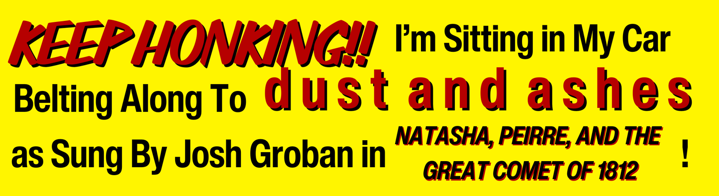 Dust and Ashes Bumper Sticker