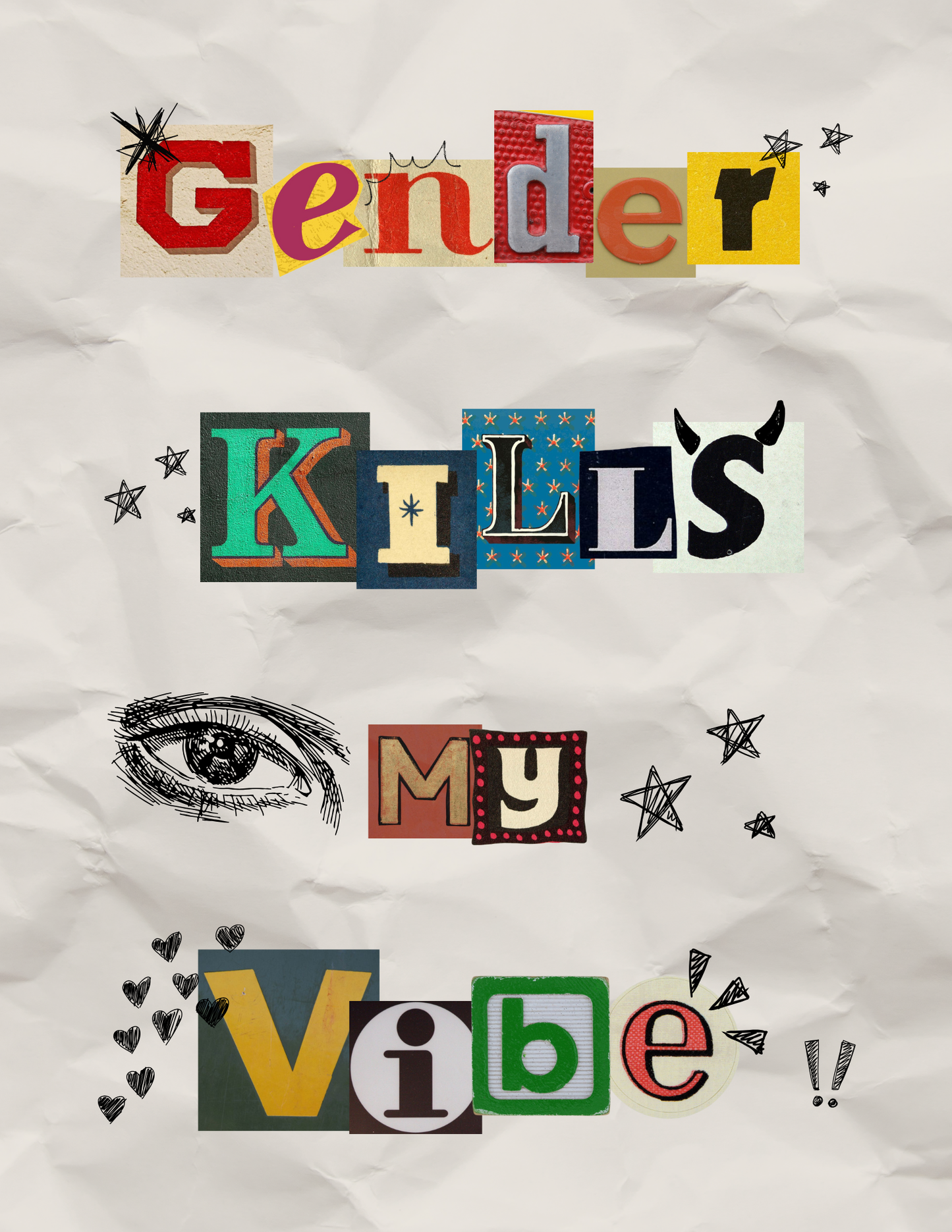 Gender Kills My Vibe Print
